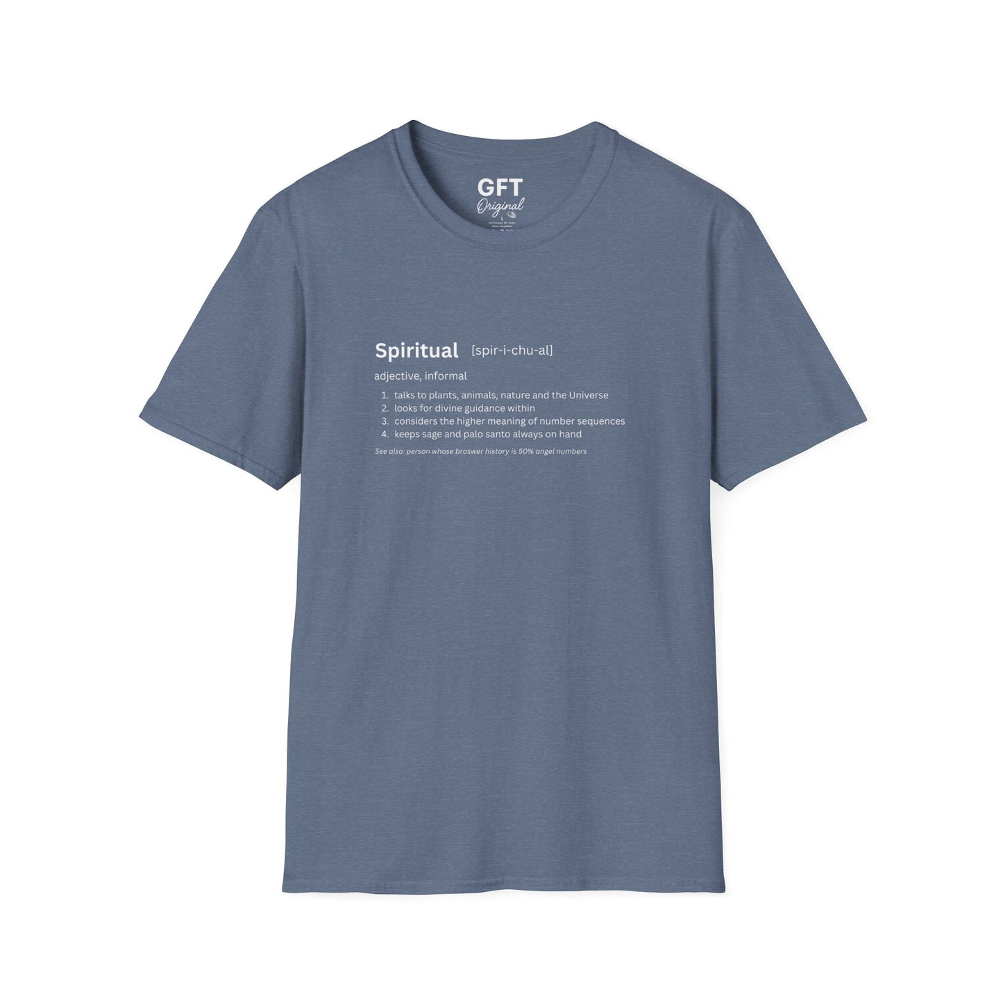 Spiritual Definition - T-Shirt