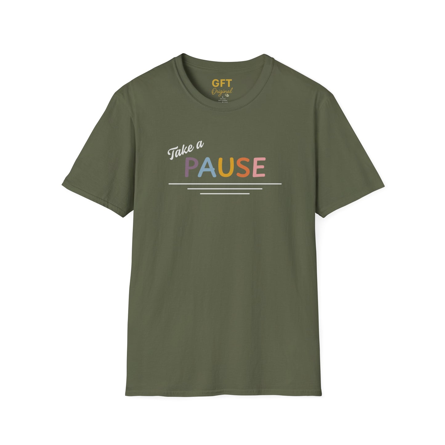 Take a PAUSE - T-Shirt
