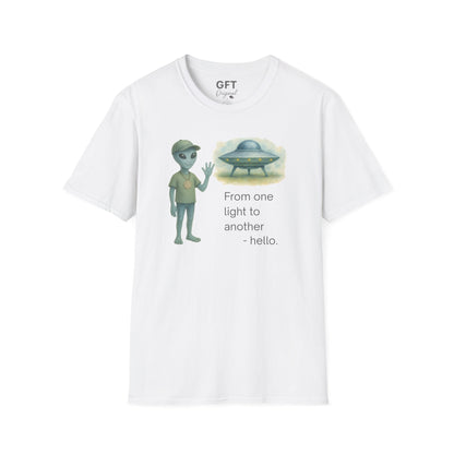 From one light to another - Hello. - T-Shirt