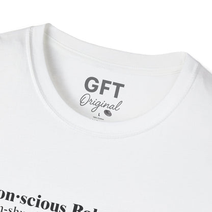 Conscious Babe Definition - T-Shirt