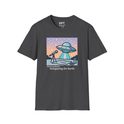 Nothing Beats Stargazing...On Earth - T-Shirt