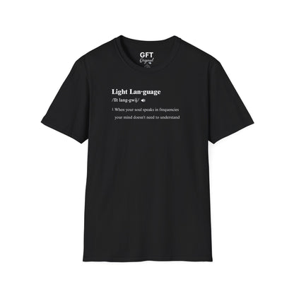 Light Language Definition - T-Shirt