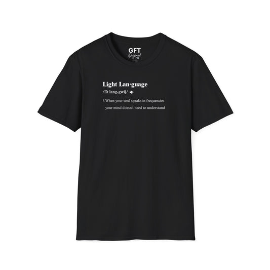 Light Language Definition - T-Shirt
