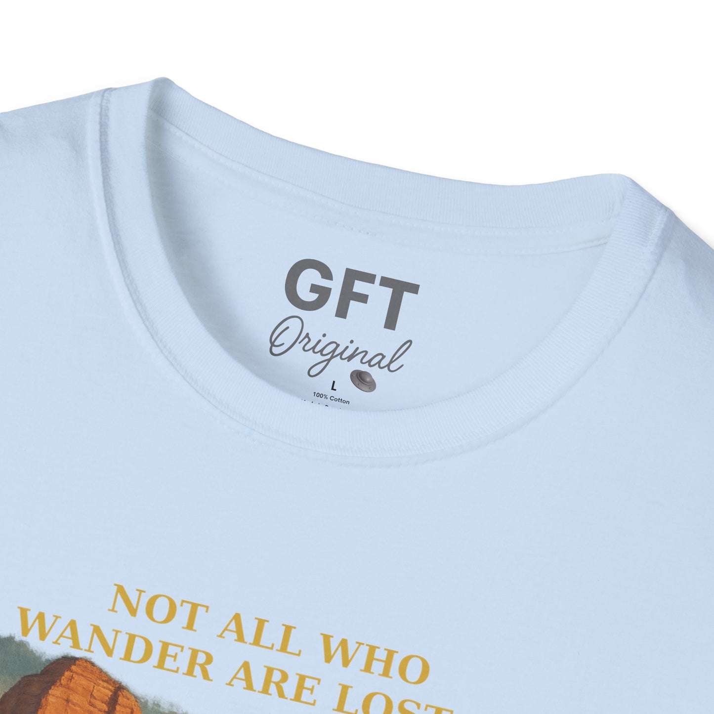 Not All Who Wander Are Lost... Sedona - T-Shirt