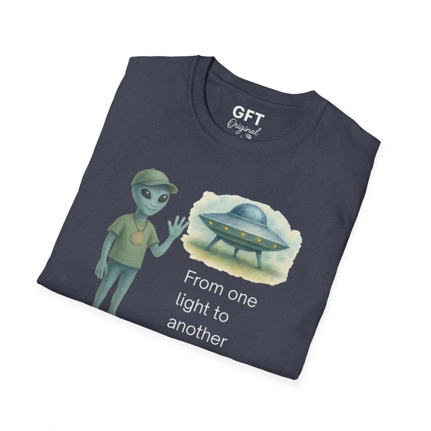 From one light to another - Hello. - T-Shirt