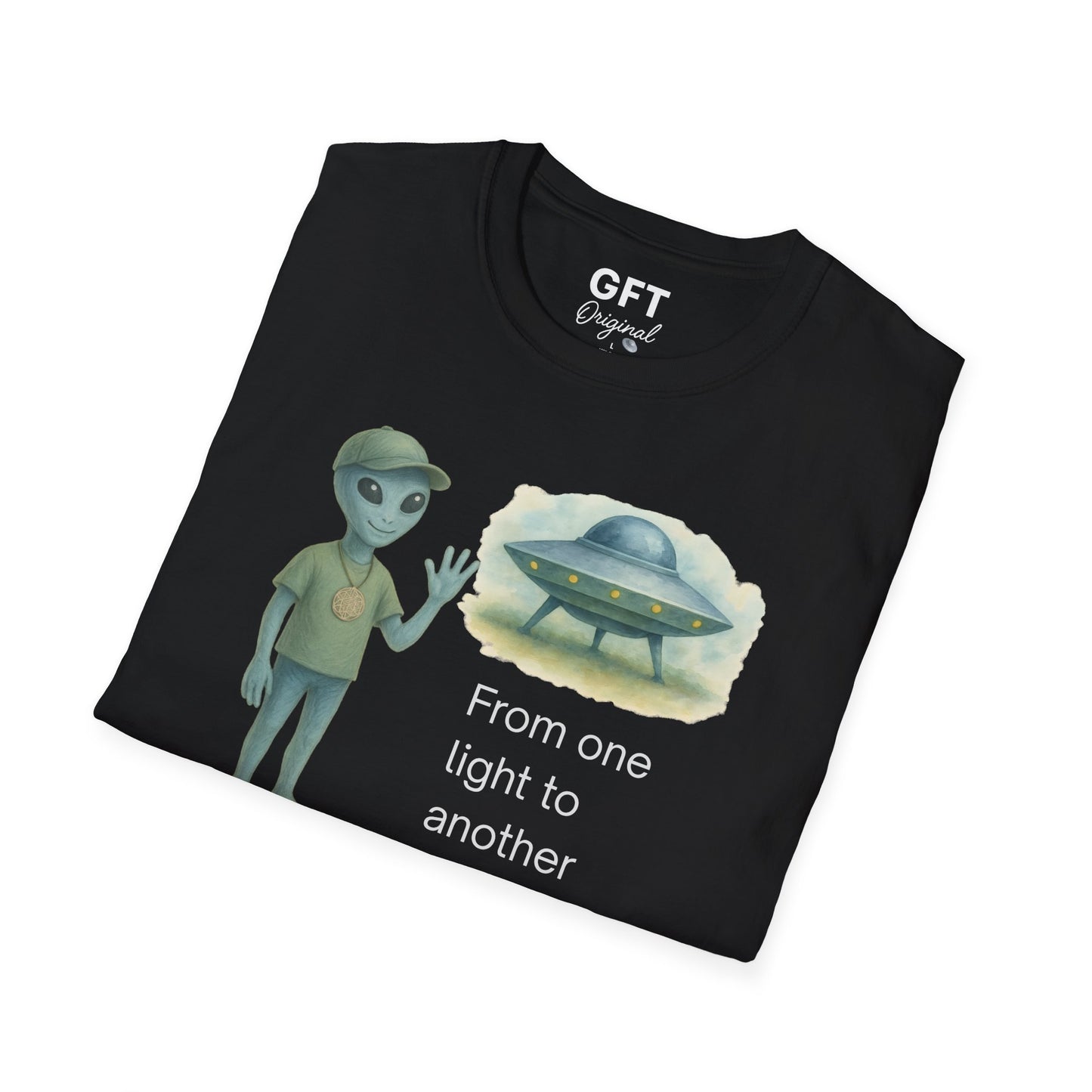 From one light to another - Hello. - T-Shirt