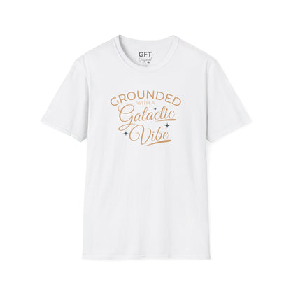 Grounded With A Galactic Vibe - T-Shirt