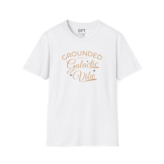 Grounded With A Galactic Vibe - T-Shirt