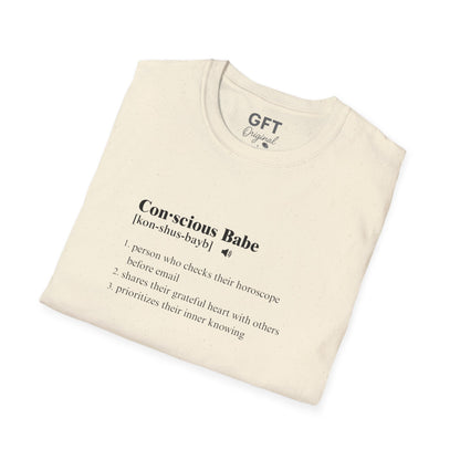 Conscious Babe Definition - T-Shirt