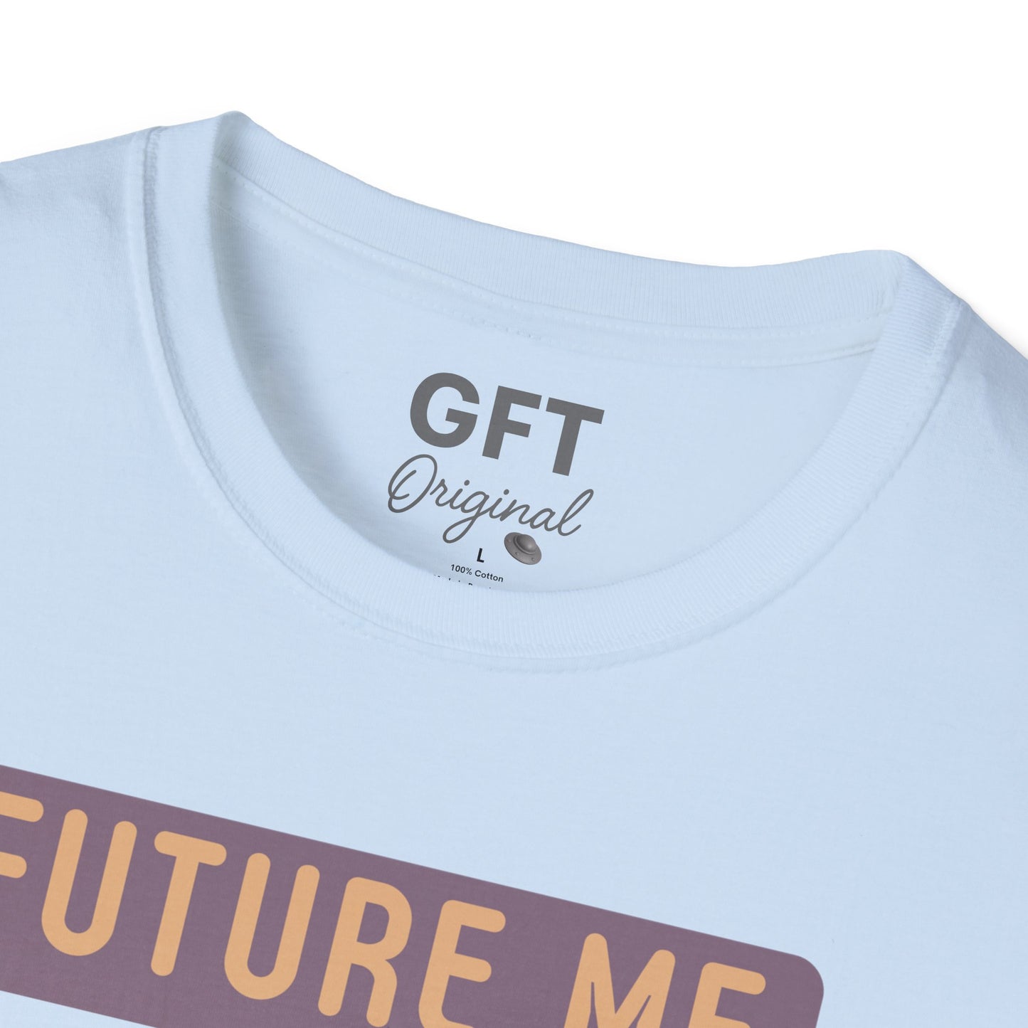Future Me Checklist - T-Shirt