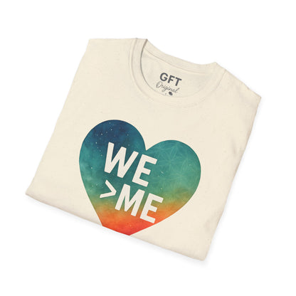 We > Me - T-Shirt