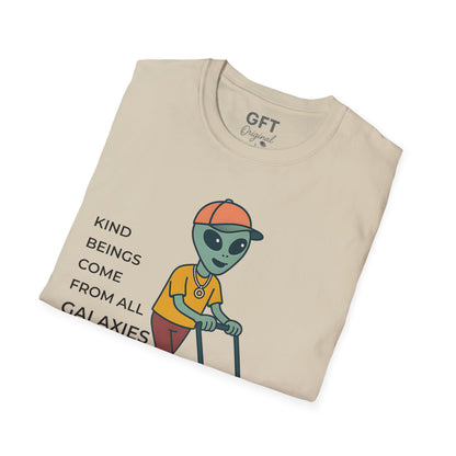 Kind Beings Come From All Galaxies - T-Shirt