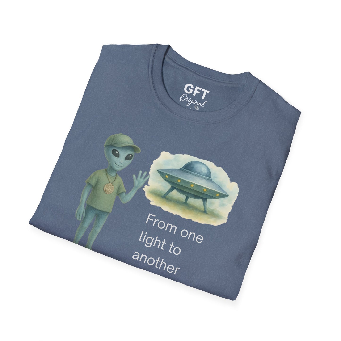 From one light to another - Hello. - T-Shirt