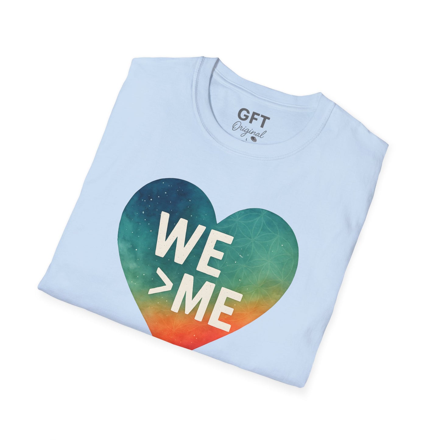 We > Me - T-Shirt