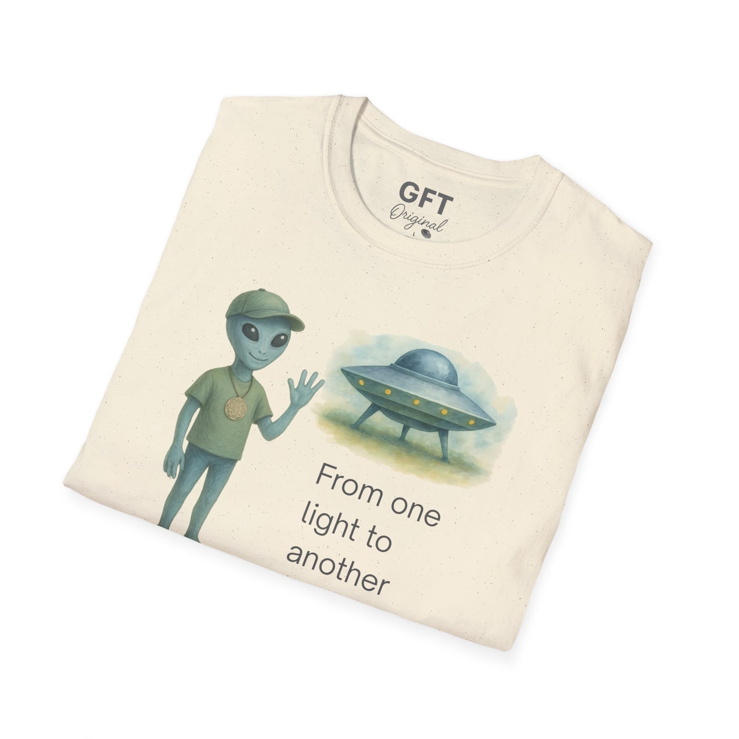 From one light to another - Hello. - T-Shirt