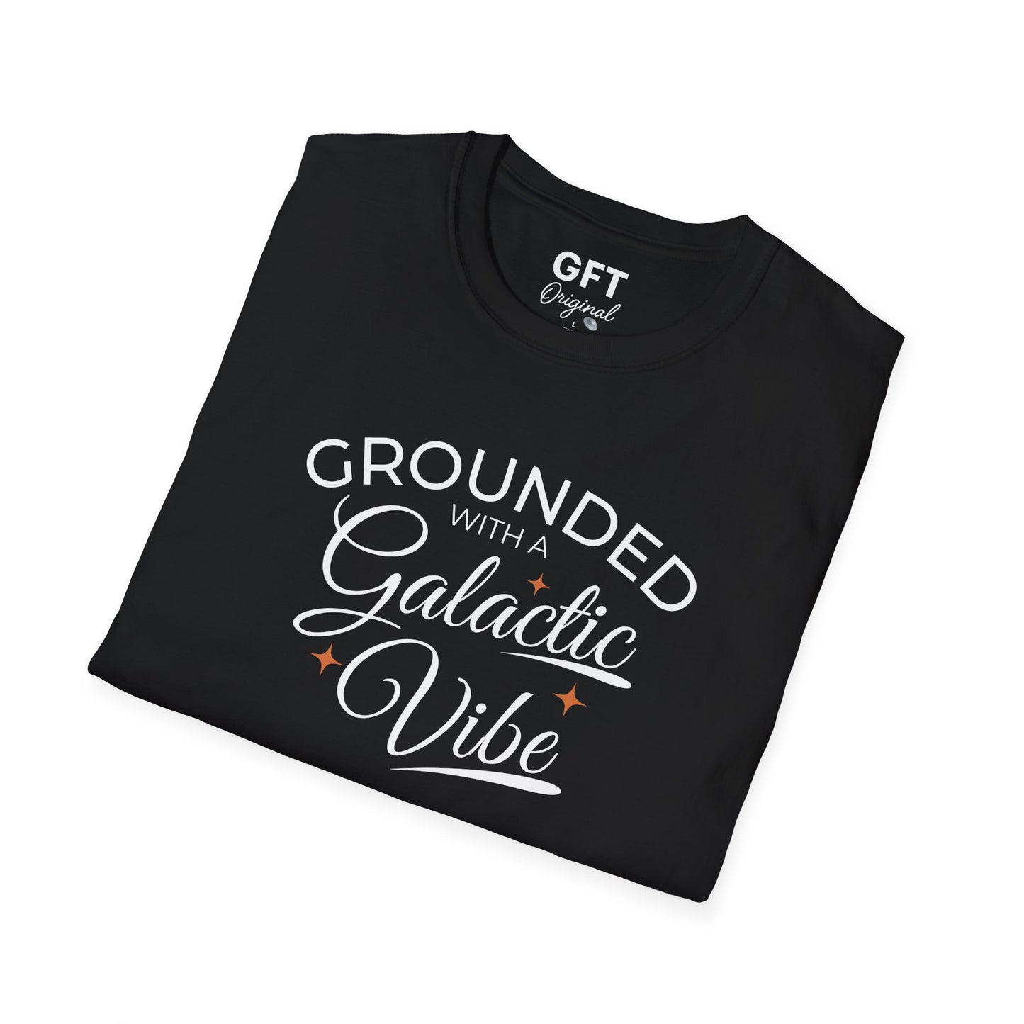 Grounded With A Galactic Vibe - T-Shirt