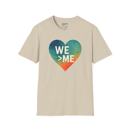 We > Me - T-Shirt
