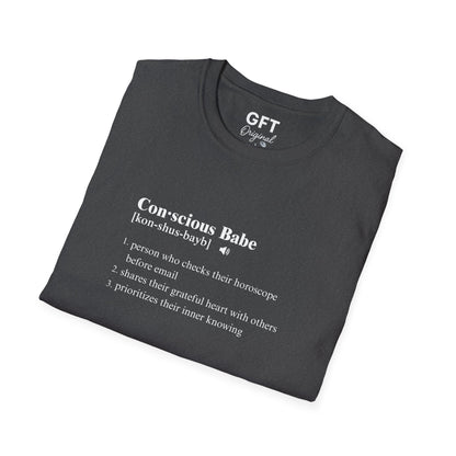 Conscious Babe Definition - T-Shirt