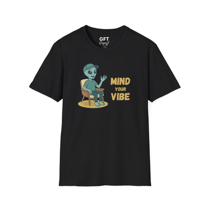 MIND YOUR VIBE - T-Shirt