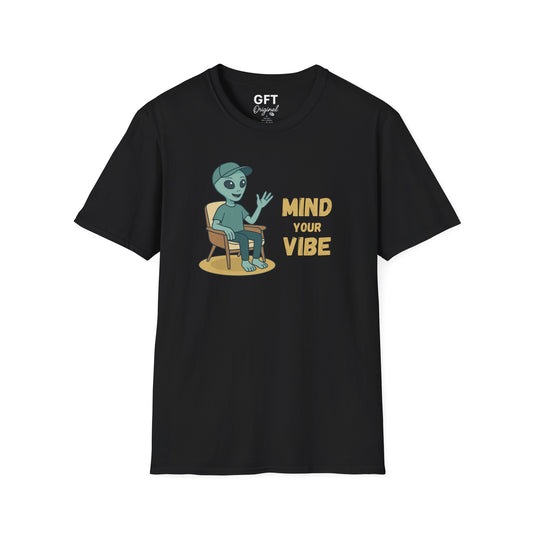 MIND YOUR VIBE - T-Shirt