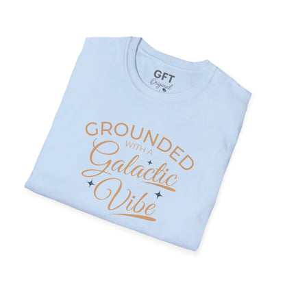 Grounded With A Galactic Vibe - T-Shirt