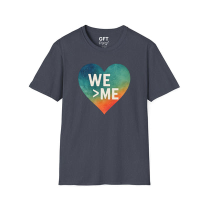We > Me - T-Shirt