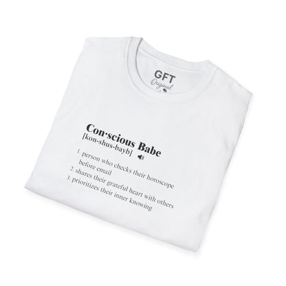 Conscious Babe Definition - T-Shirt
