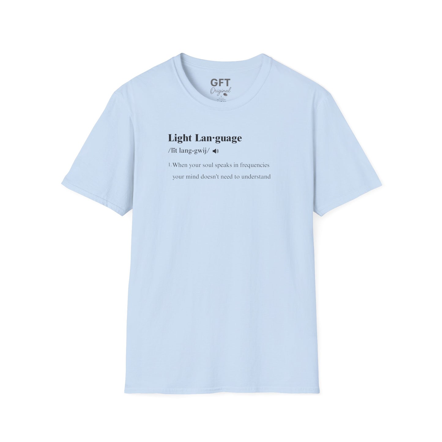 Light Language Definition - T-Shirt