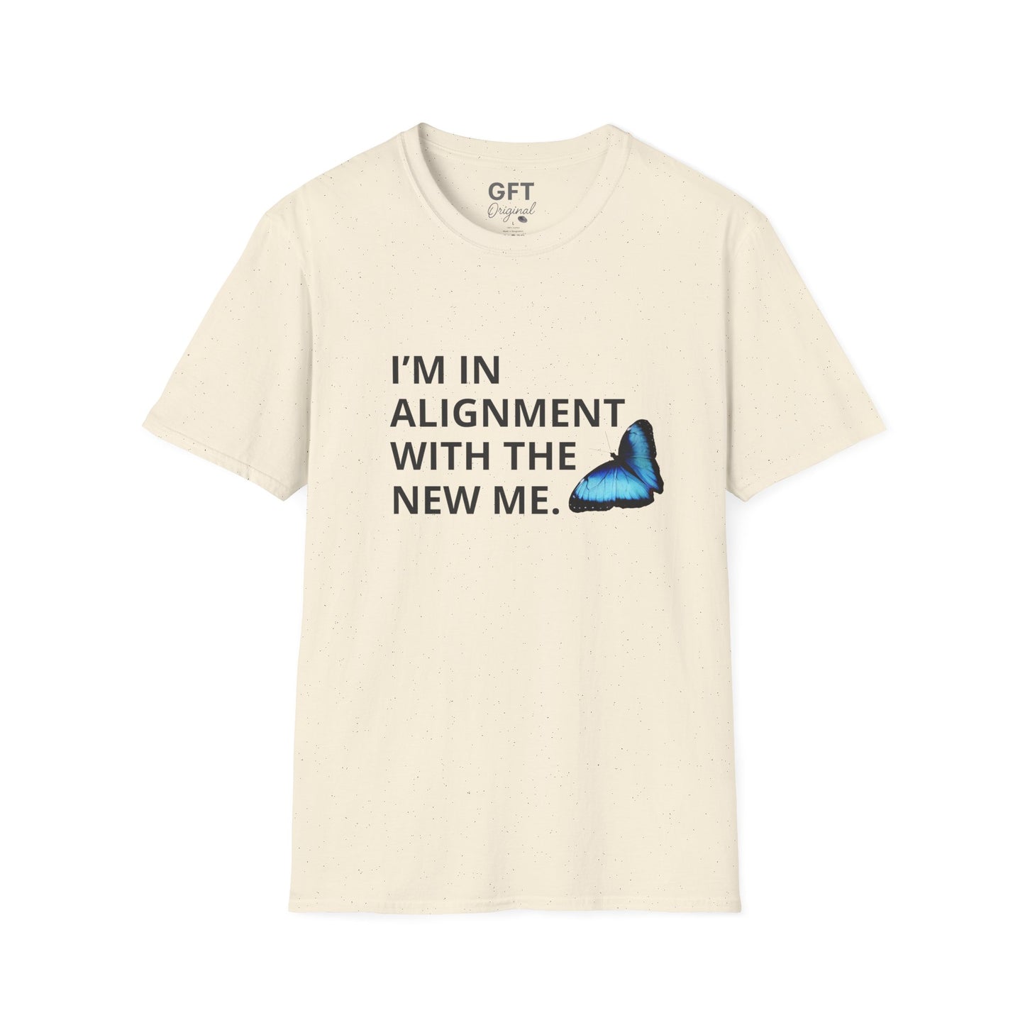 I’m in Alignment with the New Me - T-Shirt