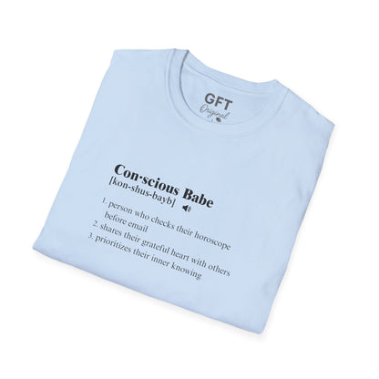 Conscious Babe Definition - T-Shirt