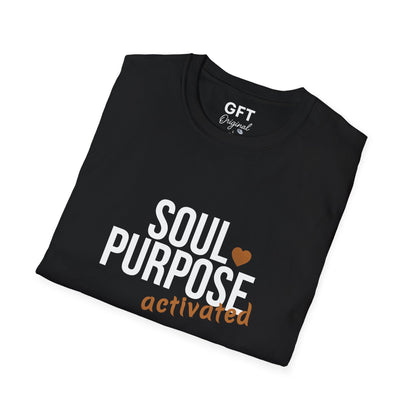 Soul Purpose Activated - T-Shirt