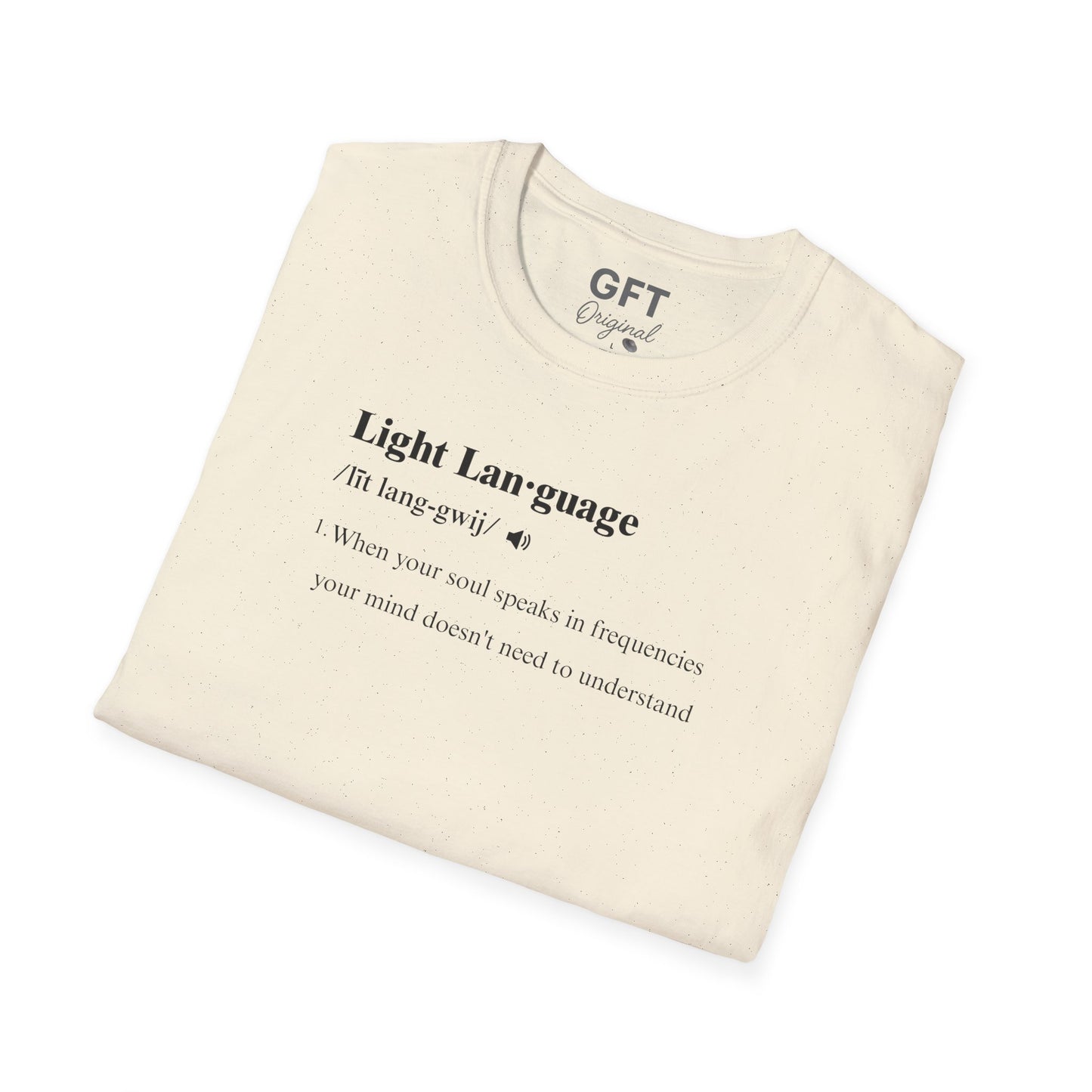 Light Language Definition - T-Shirt