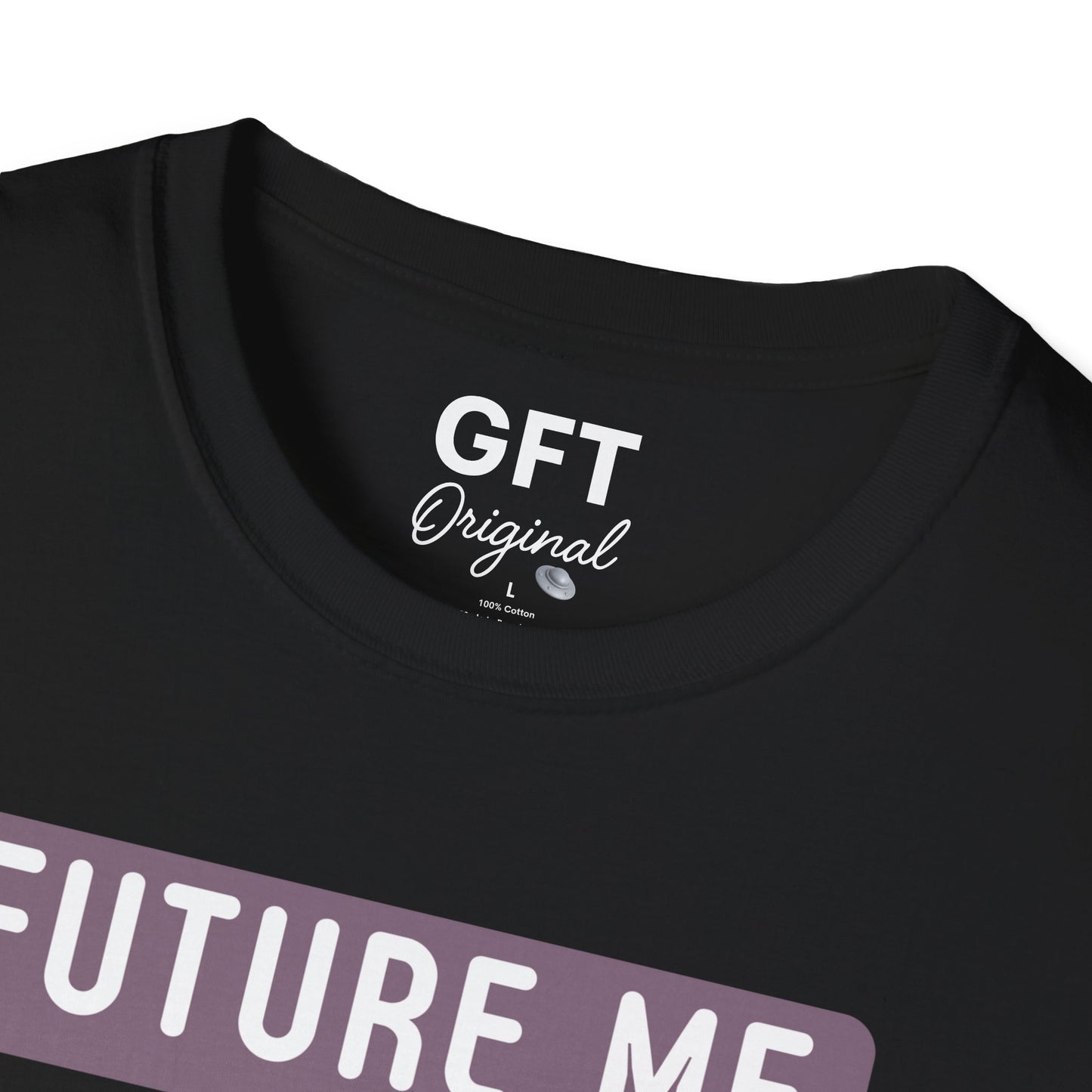 Future Me Checklist - T-Shirt