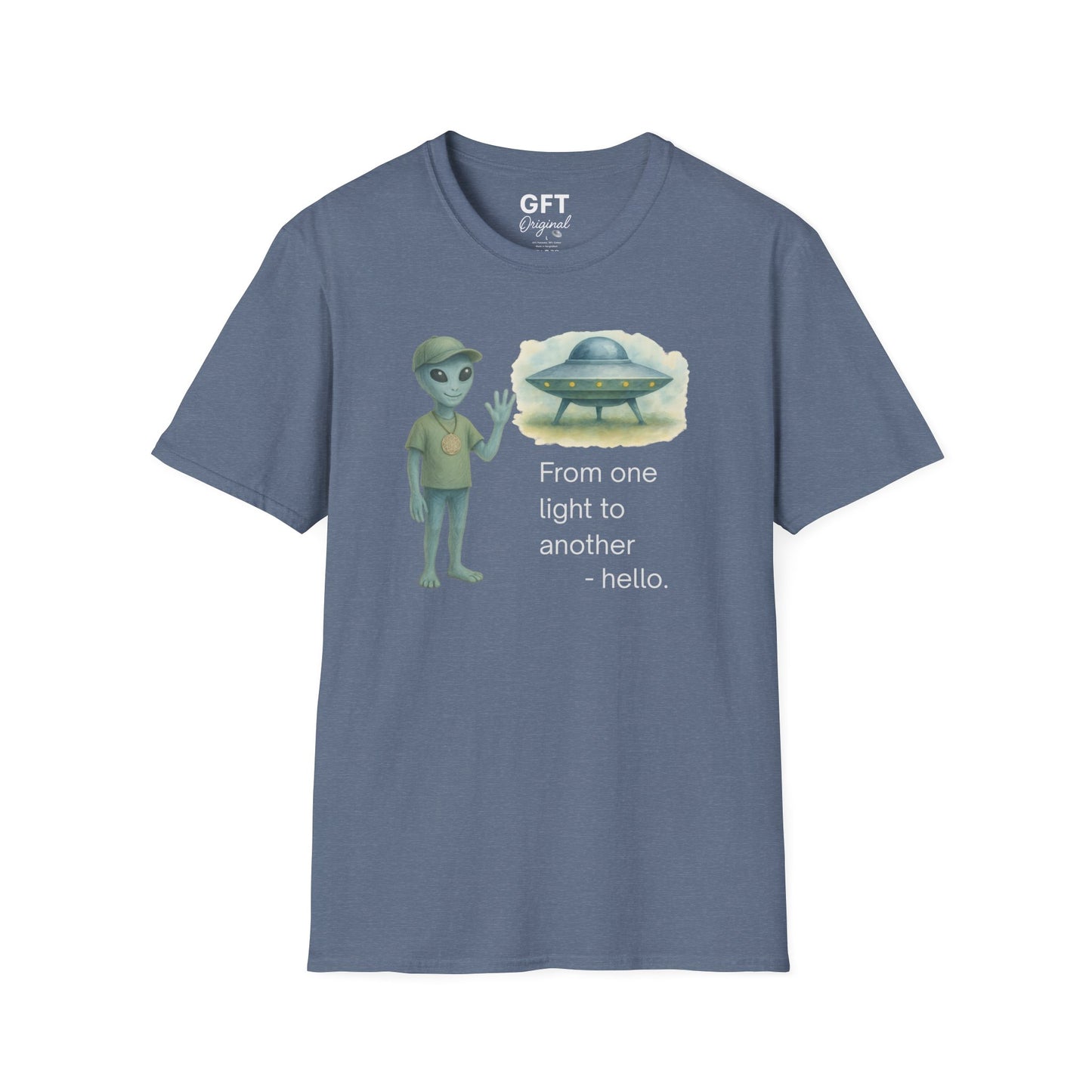 From one light to another - Hello. - T-Shirt