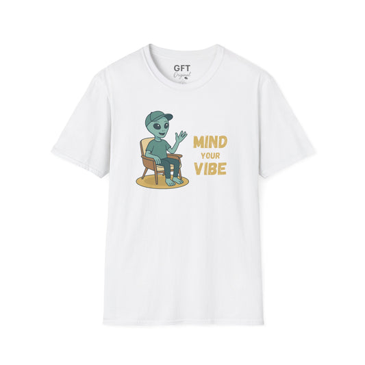MIND YOUR VIBE - T-Shirt