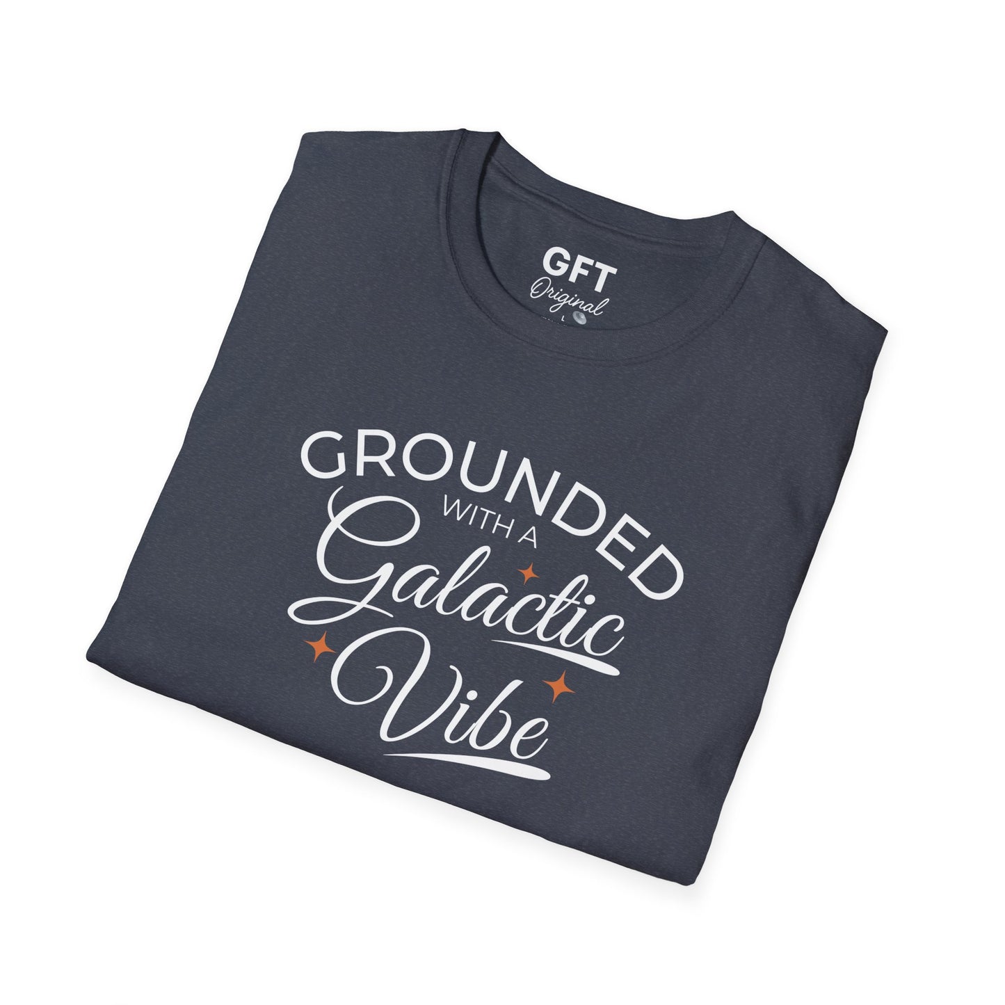 Grounded With A Galactic Vibe - T-Shirt