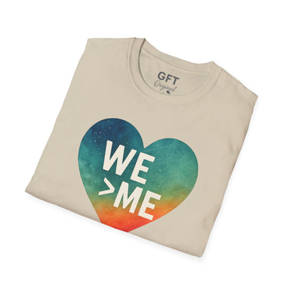 We > Me - T-Shirt
