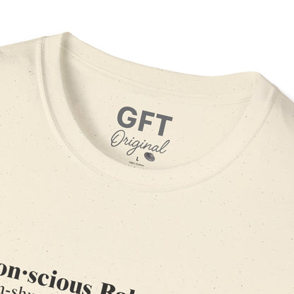 Conscious Babe Definition - T-Shirt