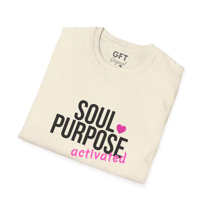Soul Purpose Activated - T-Shirt
