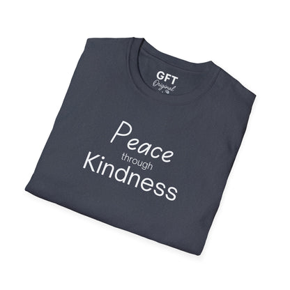 Peace through Kindness - T-Shirt