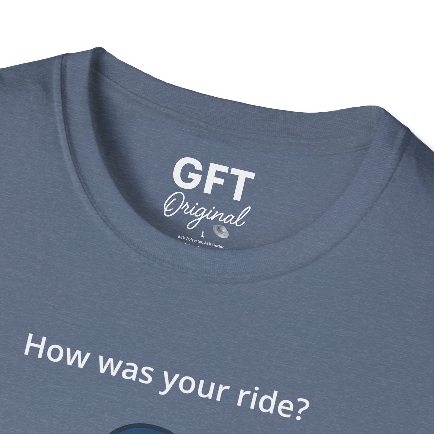 How was your ride? - T-Shirt