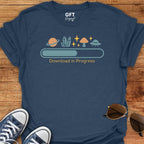 Download in Progress - T-Shirt