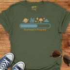 Download in Progress - T-Shirt