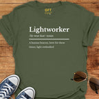 Today's Lightworker - T-Shirt
