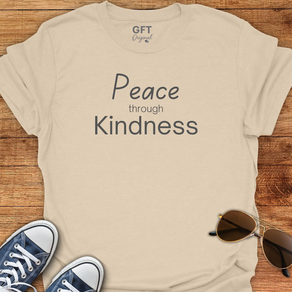 Peace through Kindness - T-Shirt