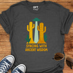 Syncing With Ancient Wisdom (Saguaro) - T-Shirt