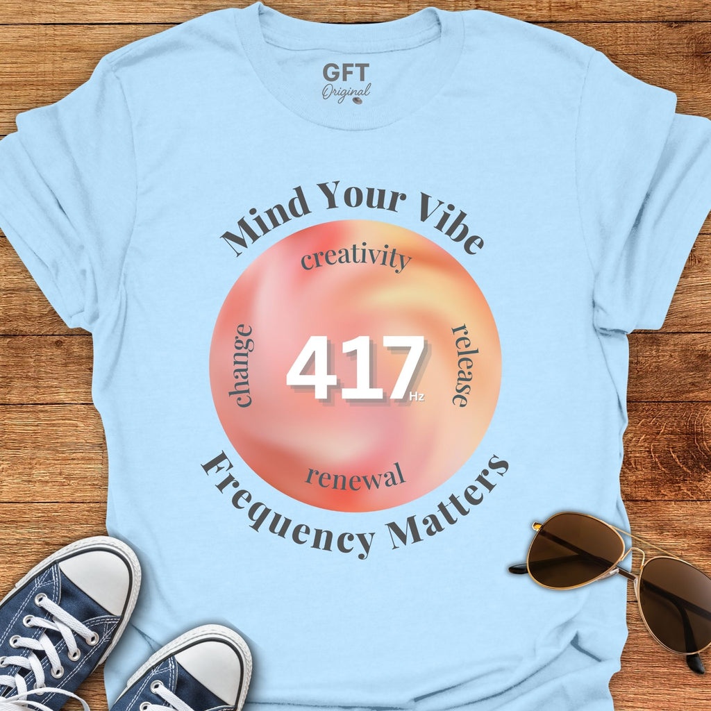 Frequency Matters_417 - T-Shirt