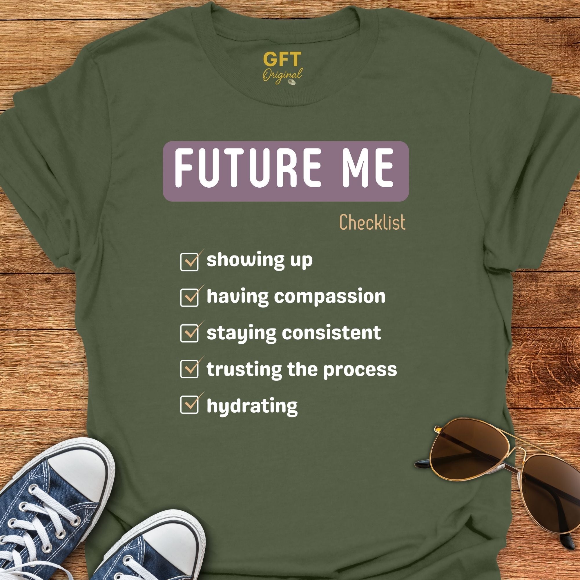 Future Me Checklist - T-Shirt