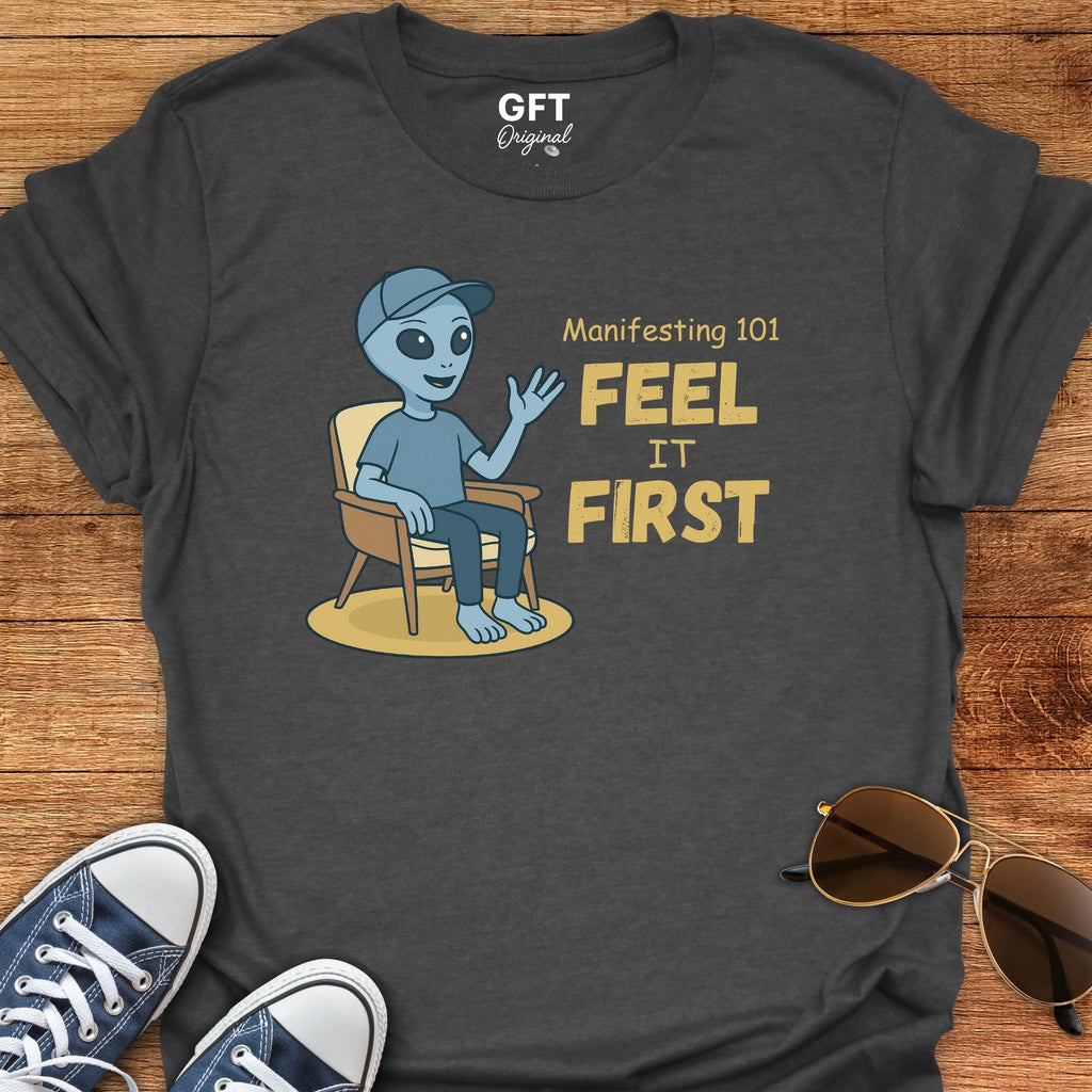 Manifesting 101 - T-Shirt
