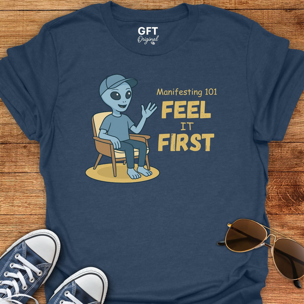 Manifesting 101 - T-Shirt
